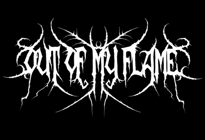 OUT OF MY FLAME